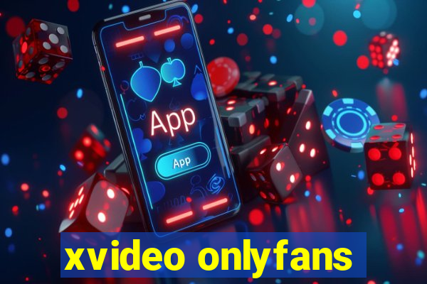 xvideo onlyfans